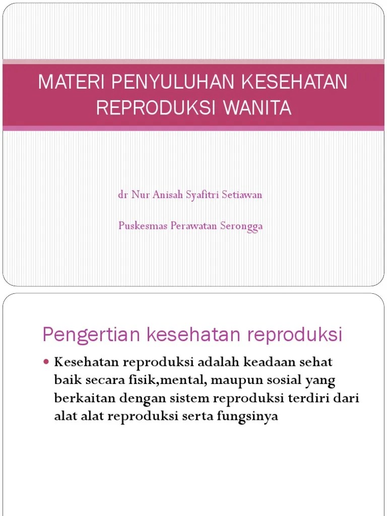 336645292MateriPenyuluhanKesehatanReproduksiWanita.pptx