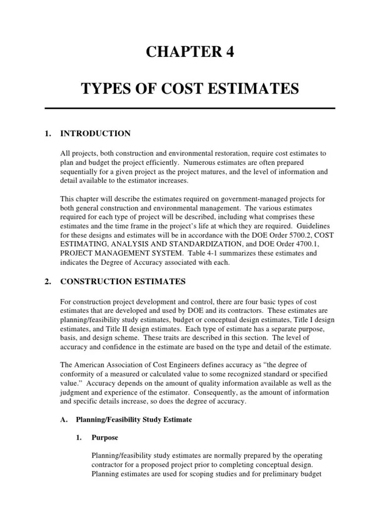 Types of Cost Estimates A. Planning/Feasibility Study Estimate 1