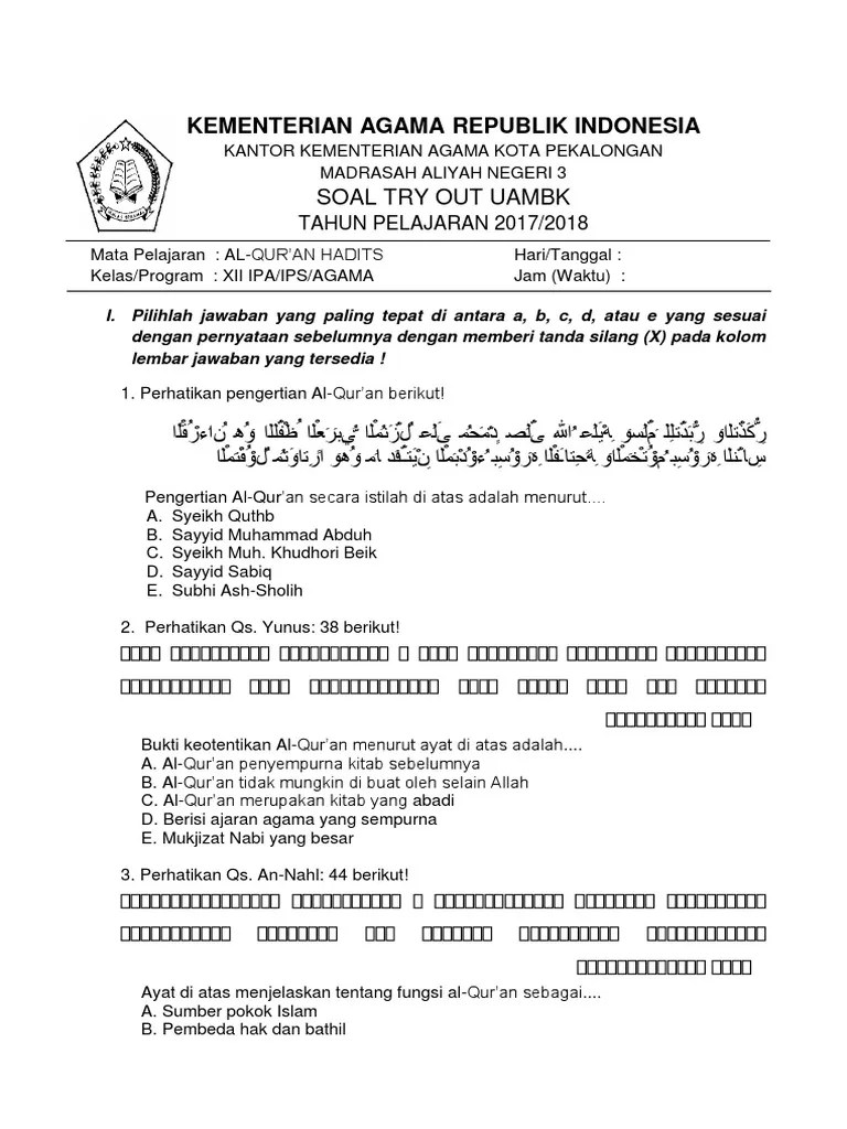 Ditahun 2018 bertambah satu kelas cbt lagi juga lengkap dengan komputernya. Soal Dan Jawaban Uambn Qurdis Kumpulan Contoh Surat Dan Soal Terlengkap