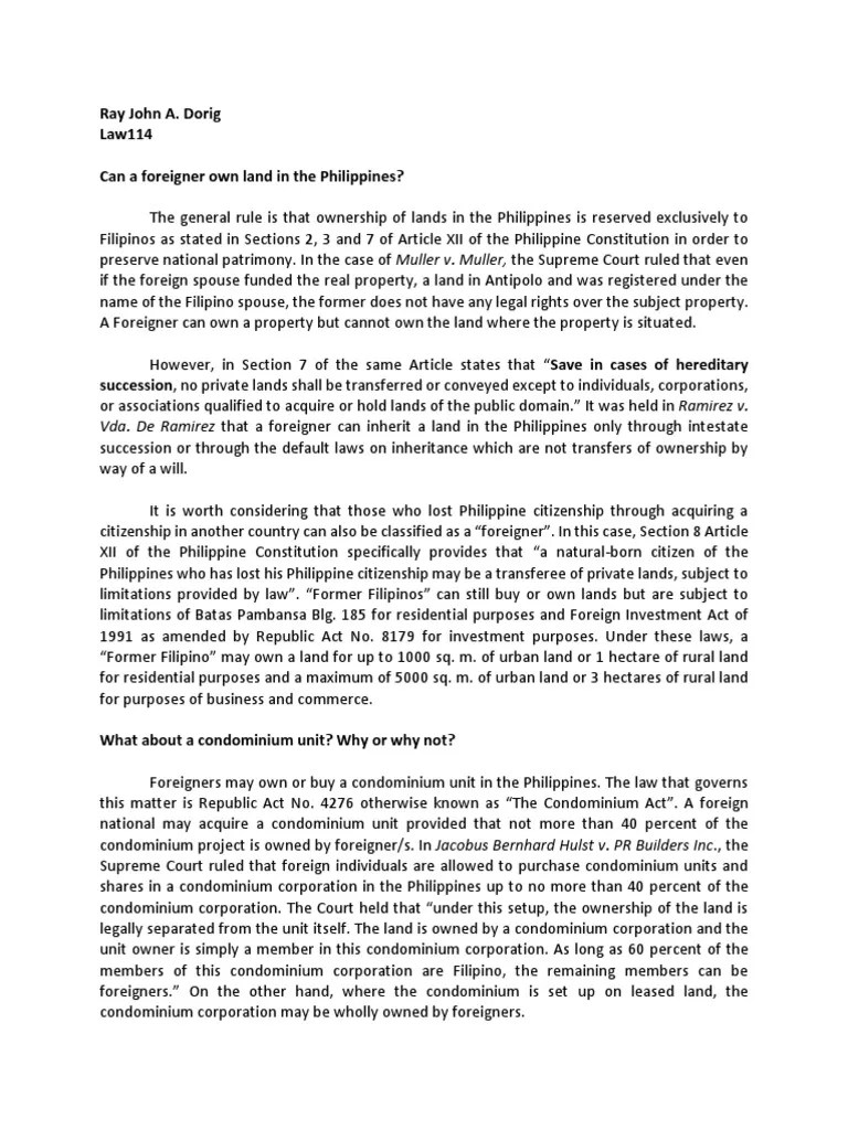 Ray John A. Dorig Law114 Can A Foreigner Own Land in The Philippines