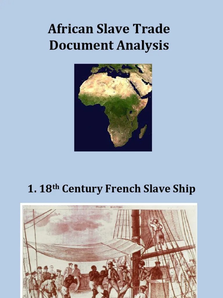 The Global Impact and Perspectives of the African Slave Trade as Seen