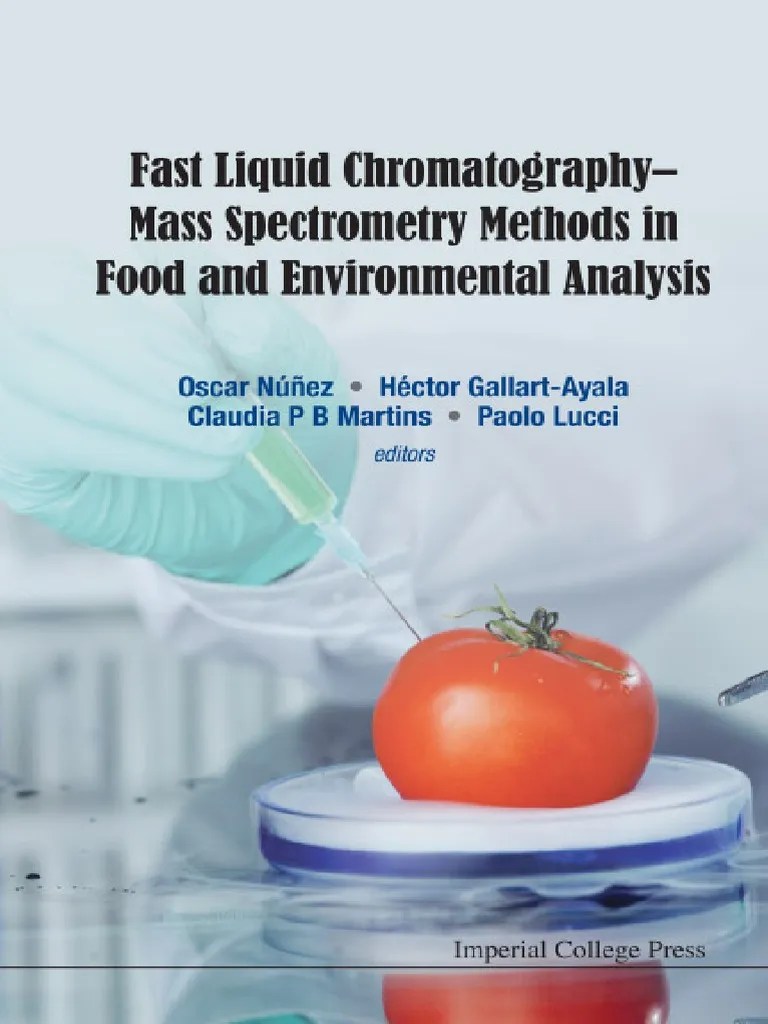 Fast Liquid Chromatography Mass Spectrometry Methods in Food and