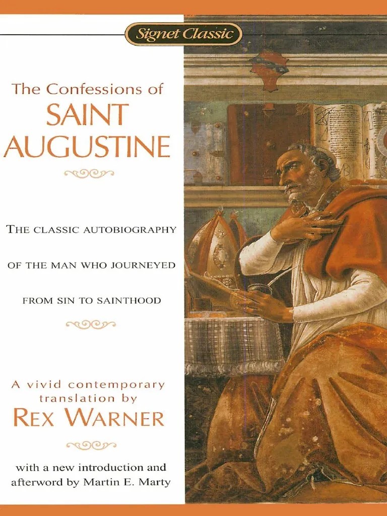 Confessions of Saint Augustine, The St. Augustine &amp; Rex