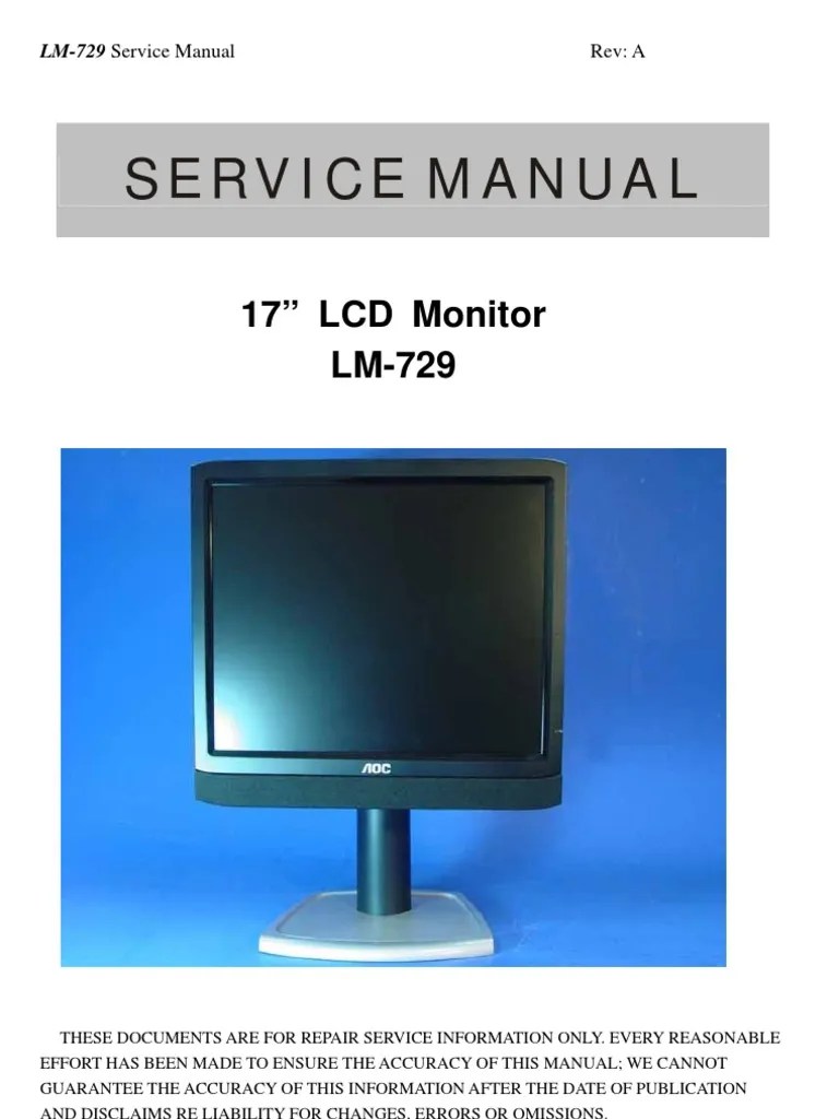 Service Manual 17” LCD Monitor LM729 Manufactured Goods Computer