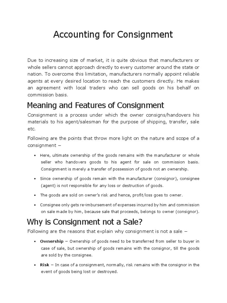 Accounting for Consignment Meaning and Features of Consignment Pro
