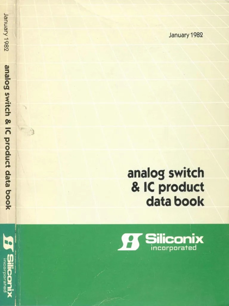 1982 Siliconix Analog Switch and IC Product Data Book PDF PDF
