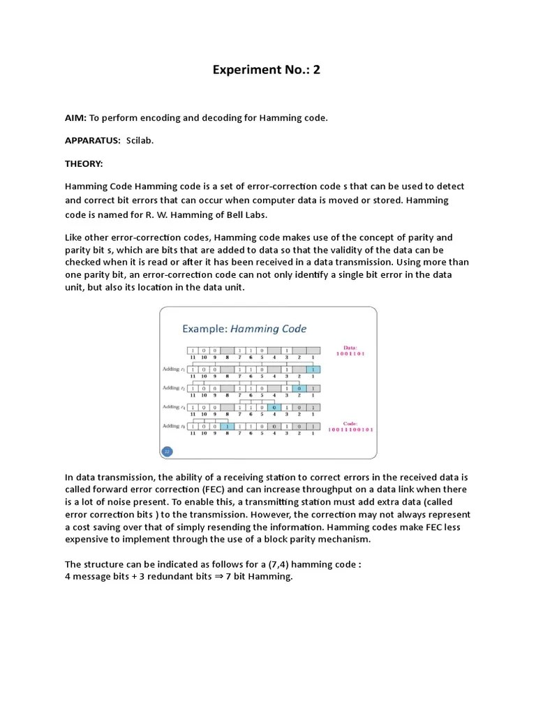 Experiment No. 2 AIM To perform encoding and decoding for Hamming
