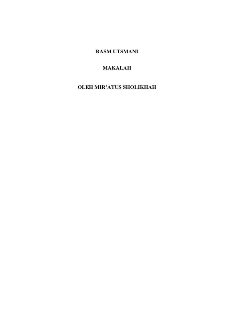 Makalah Rasm Utsmani Mir'atus Sholikhah.pdf