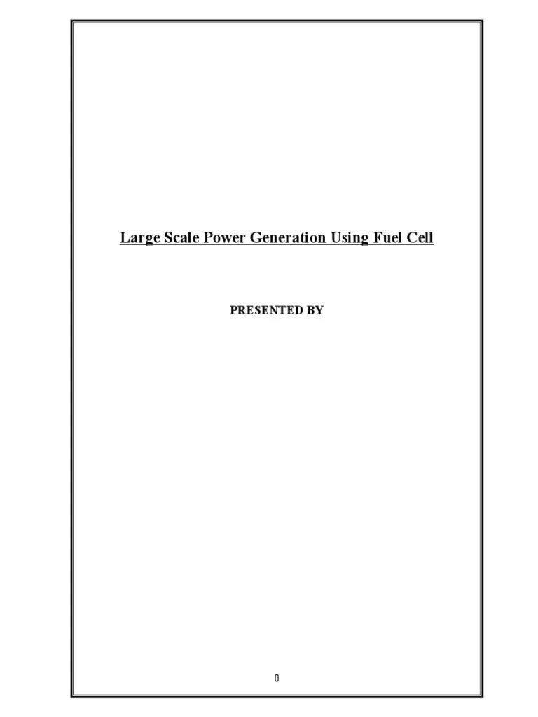 Large Scale Power Generation Using Fuel Cell PDF Fuel Cell Solid