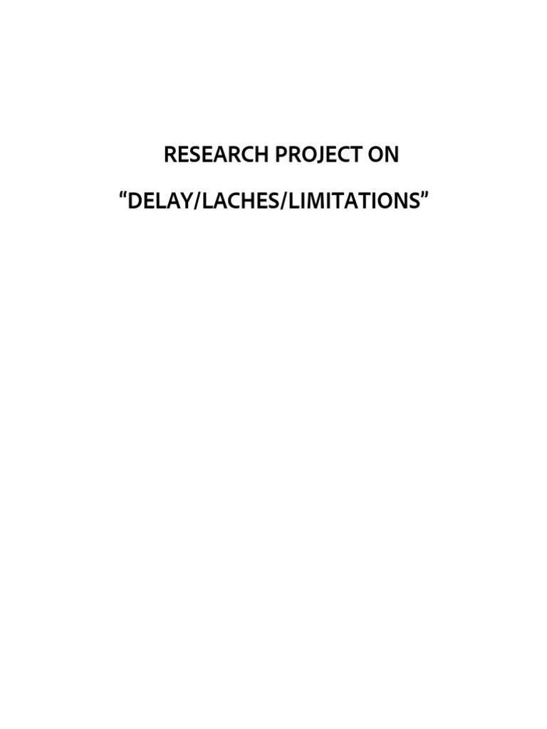 DelayLachesLimitations Drafting, Pleading & Conveyancing Law
