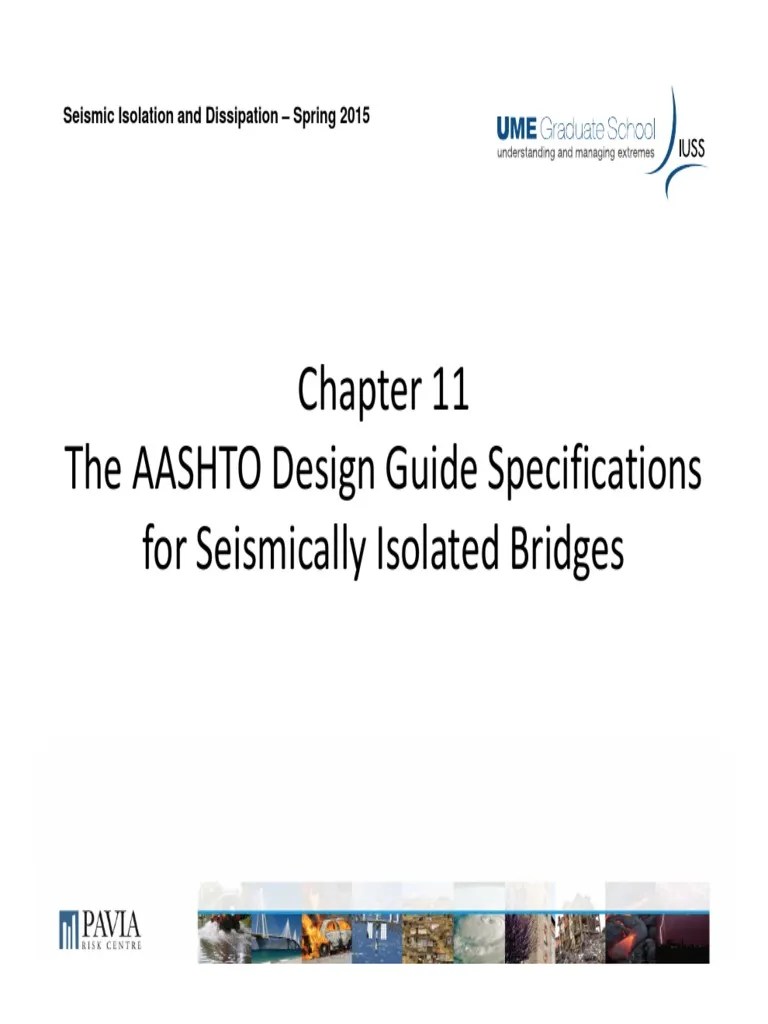 Chapter 11 The AASHTO Design Guide Specifications for Seismically
