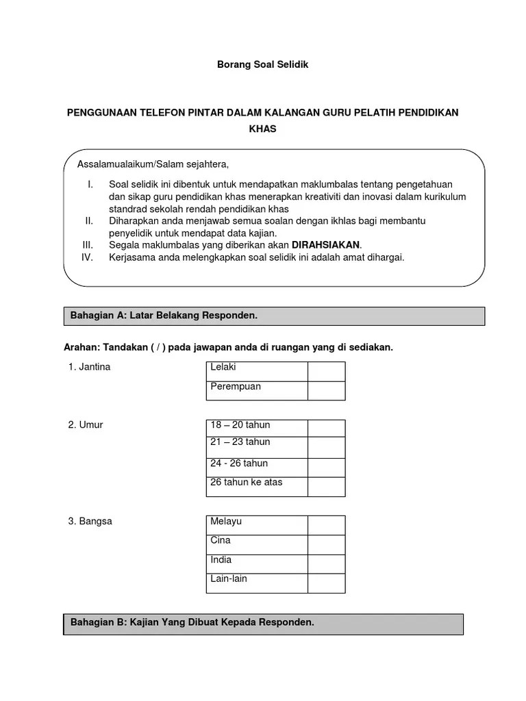 Soal selidik ini adalah bagi memenuhi metalogi kajian kami. Udxxzkd3xr B0m