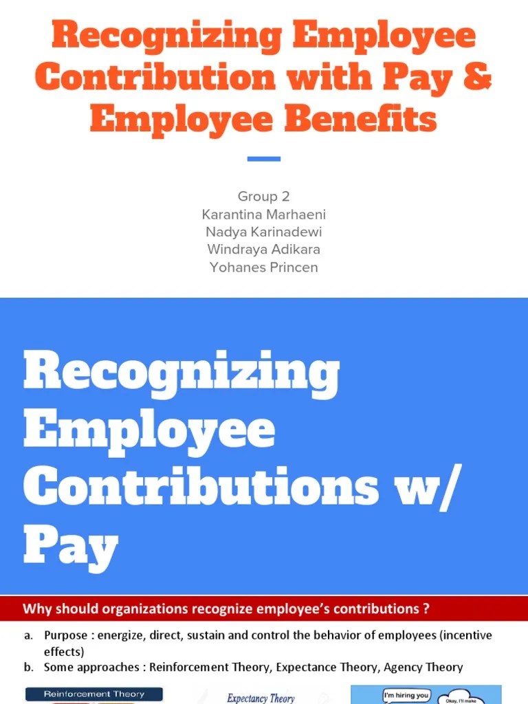 Recognizing Employee Contribution With Pay & Employee Benefitse