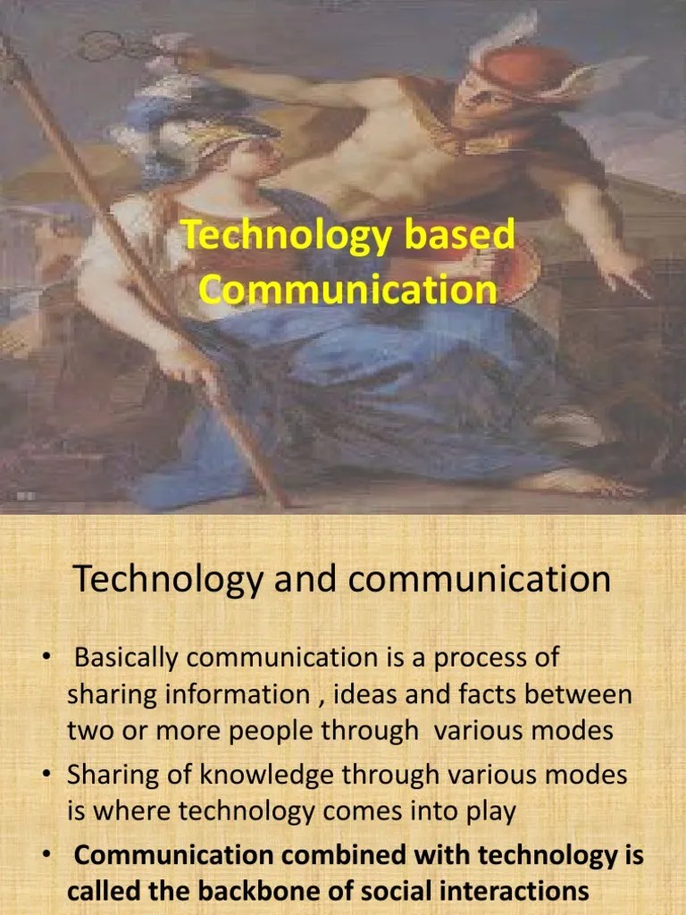 The Evolution of TechnologyBased Communication An Overview of Modern