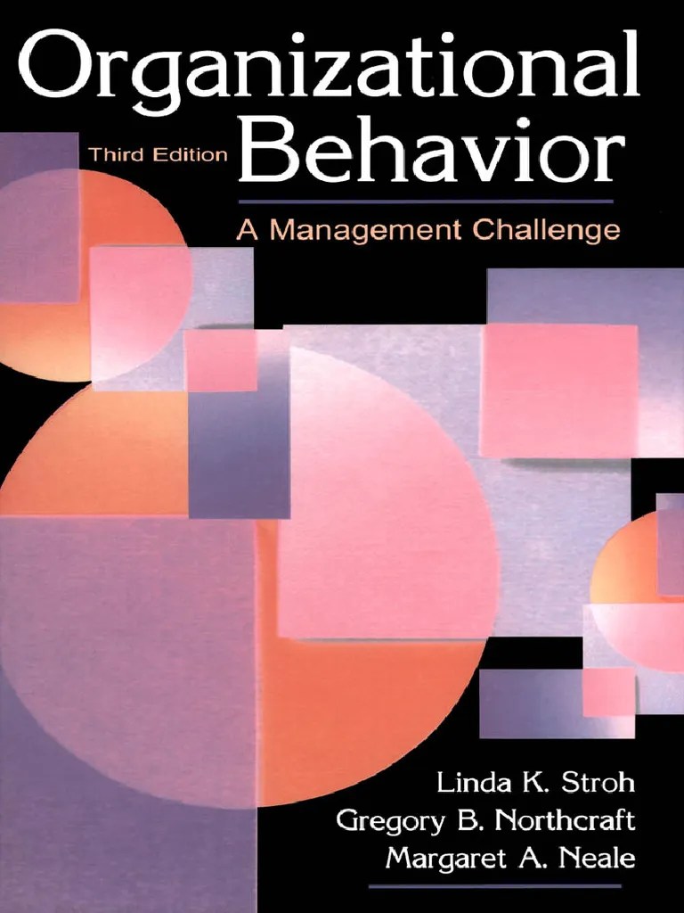 Organizational_Behavior_A_Management_Challenge__Third_Edition