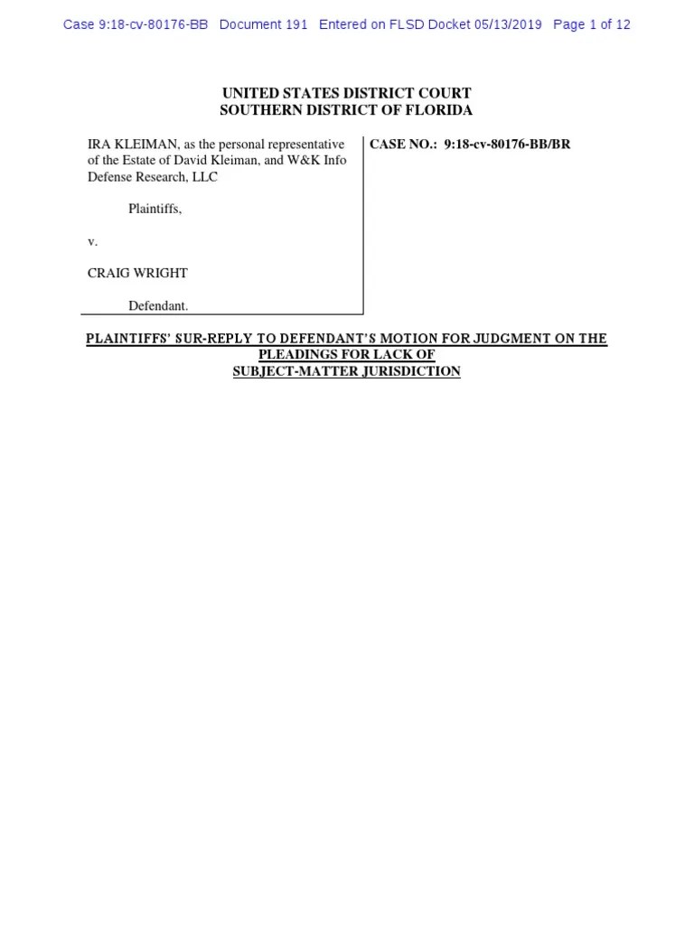 Kleiman SurReply On Motion For 'Judgement On The Pleadings For Lack of