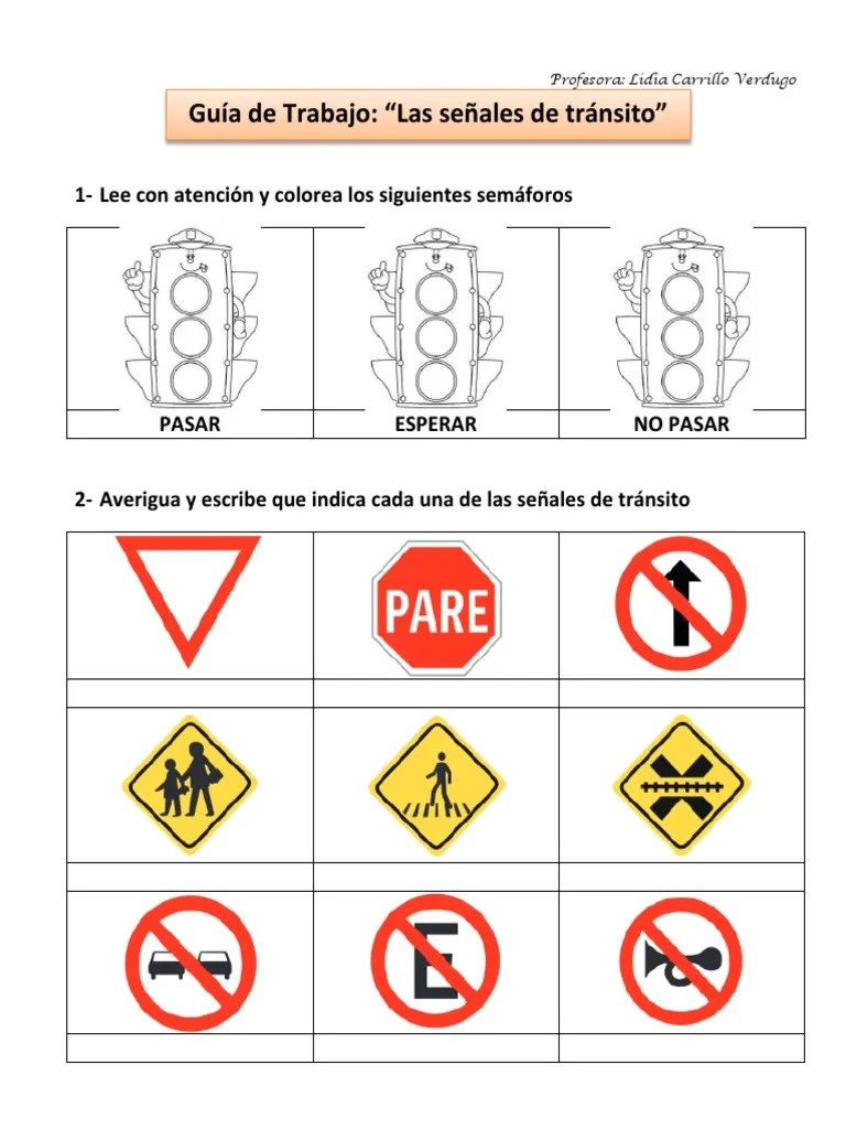 Guía de Trabajo “Las señales de tránsito” 1Lee con atención y