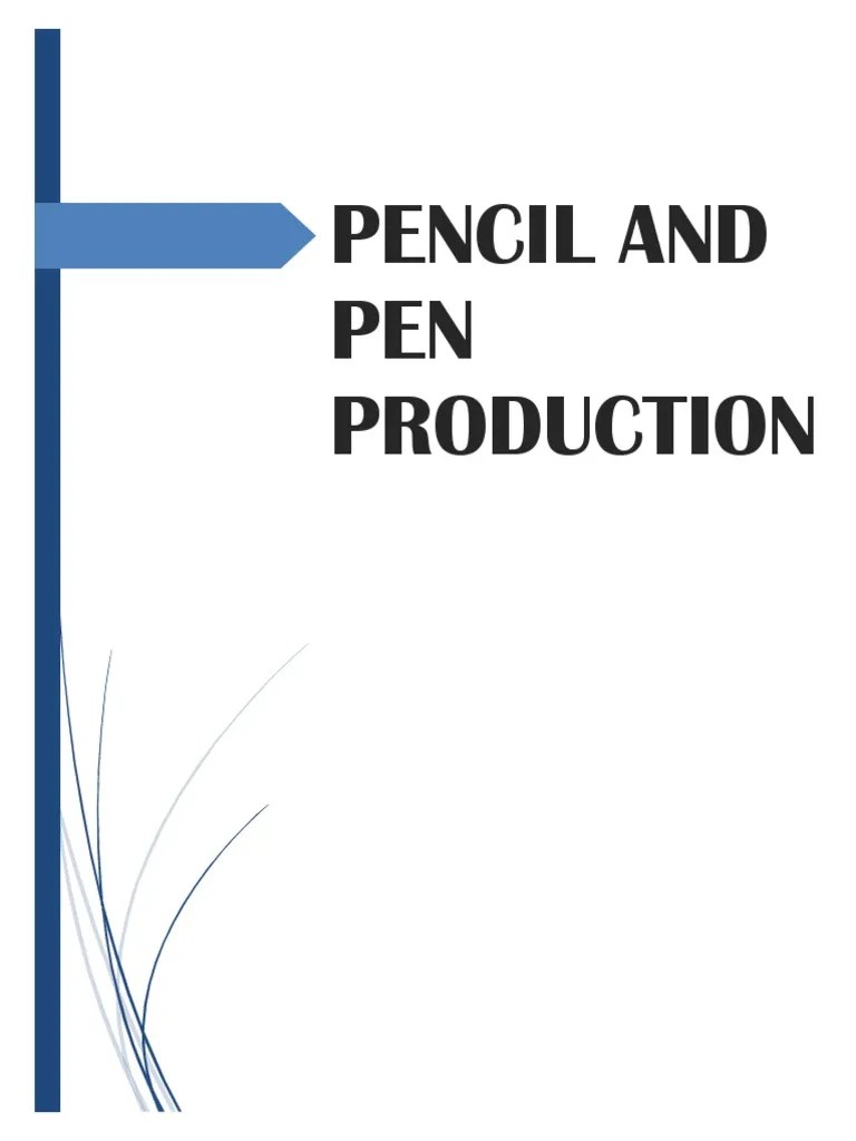 Final Pen and Pencil Production Business Plan PDF Internal Rate Of Return Return On Investment