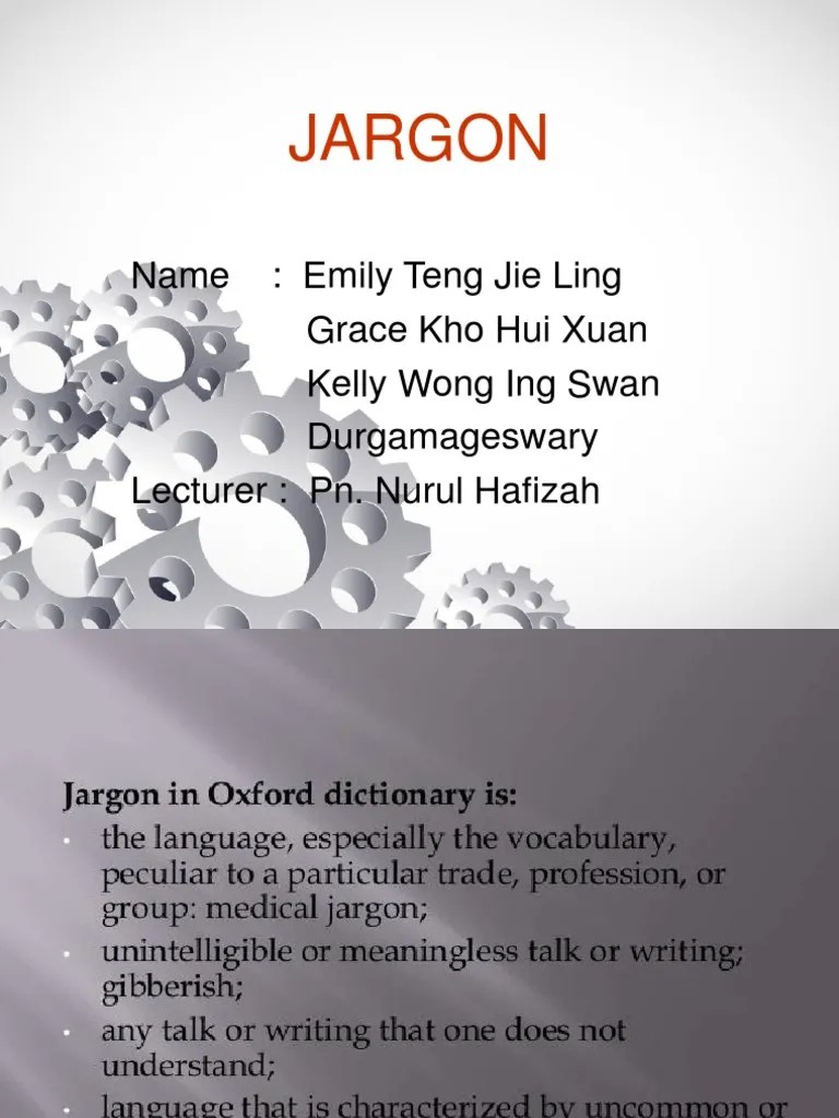2. JARGON.ppt Jargon Linguistics