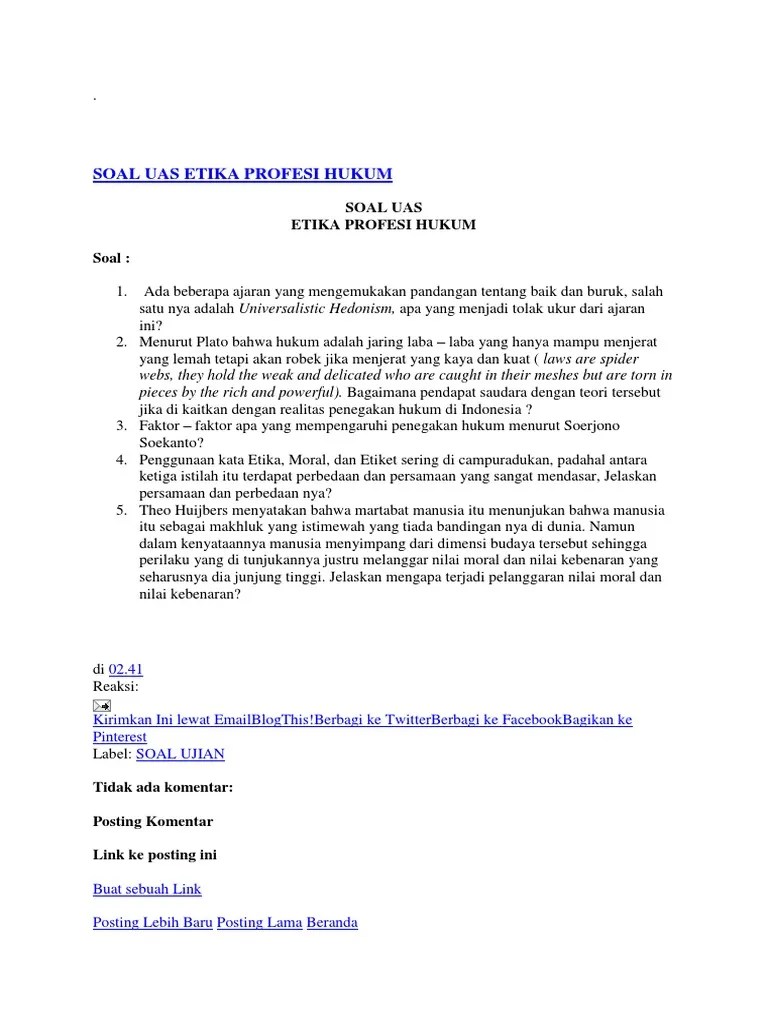 Soal Uas Etika Profesi Hukum