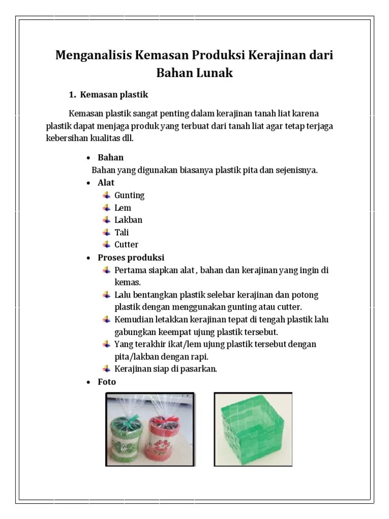 Menganalisis Produk Kerajinan Dari Bahan Lunak – Rasanya