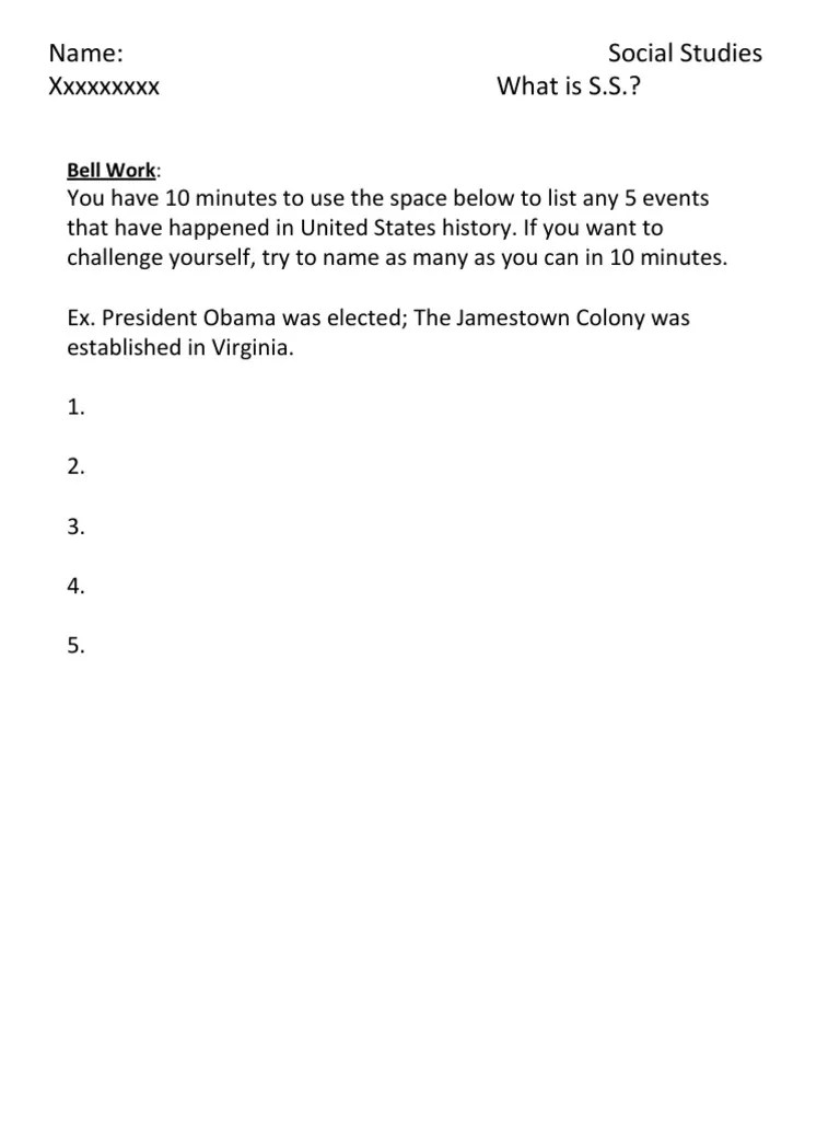 Name Social Studies XXXXXXXXX What Is S.S.? Bell Work PDF