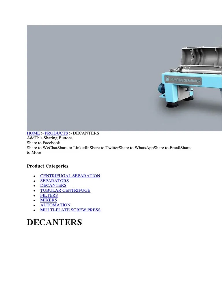 Overview of Decanter Centrifuge Components and Designs for Separation