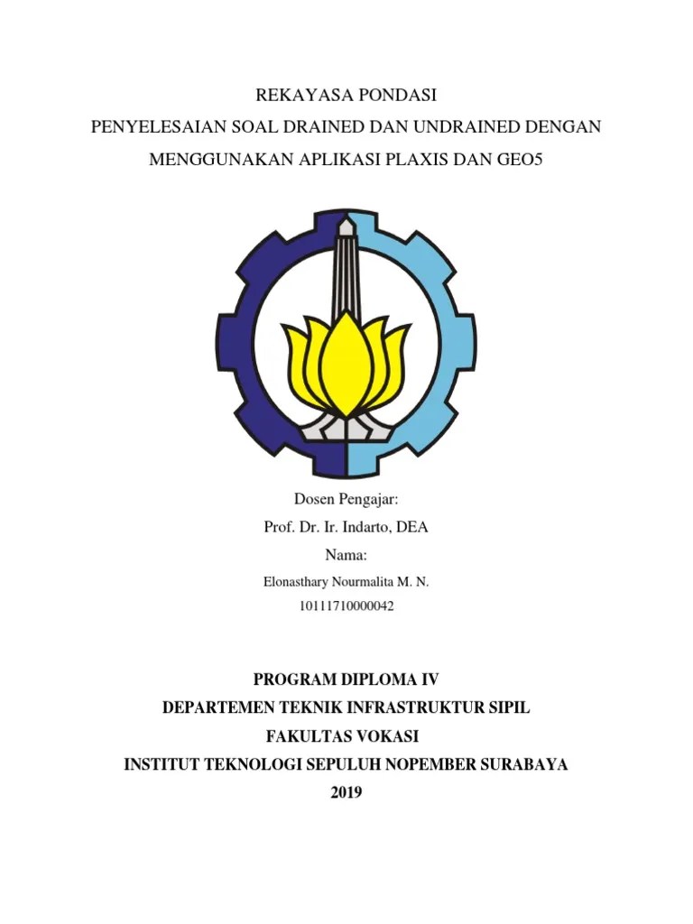 Rekayasa Pondasi Penyelesaian Soal Drained Dan Undrained