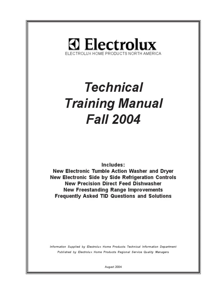 Technical Training Manual Fall 2004: Electrolux Home Products North