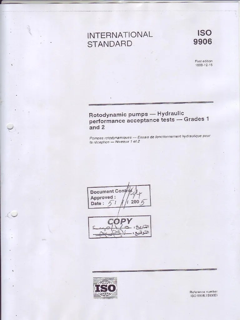 ISO 9906 Rotodynamic PumpsHydraulic Performance Acceptance Tests