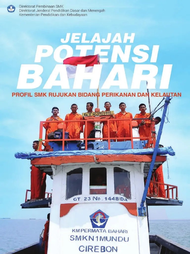 Profil SMK Rujukan Bidang Kemaritiman Jelajah Potensi Bahari | PDF
