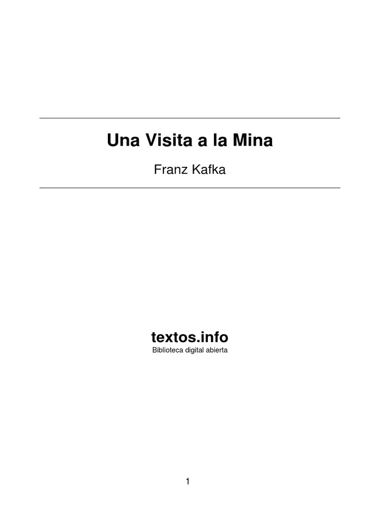 Franz Kafka Una Visita A La Mina PDF PDF Franz Kafka