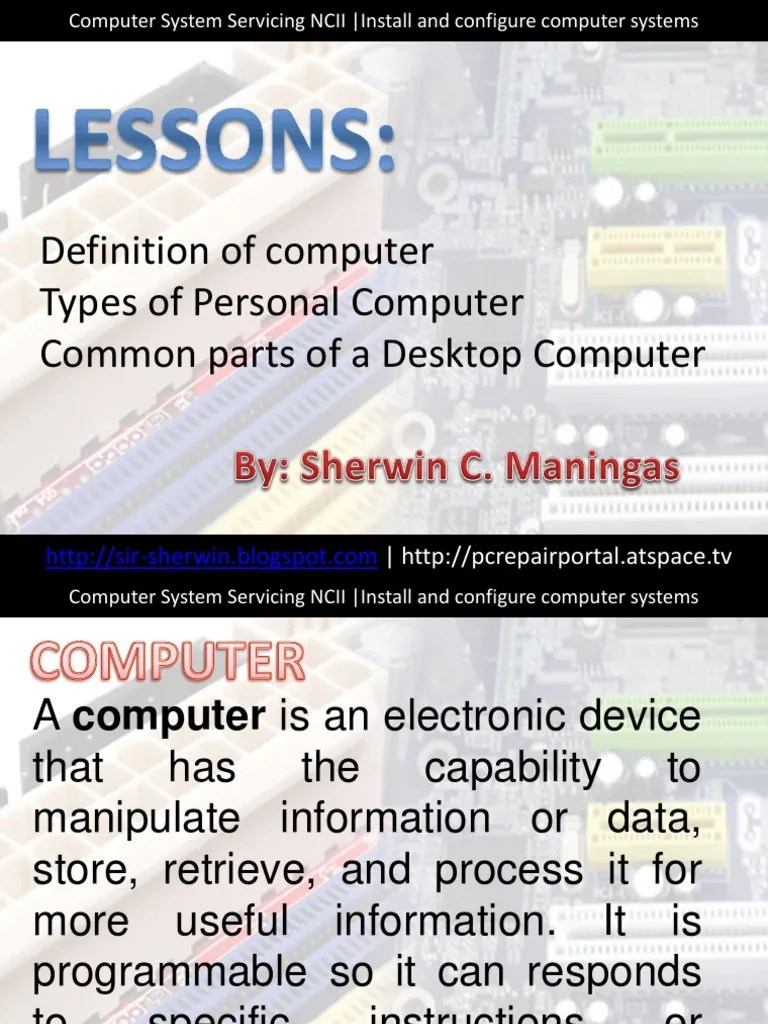 Definition of Computer Types of Personal Computer Common Parts of A