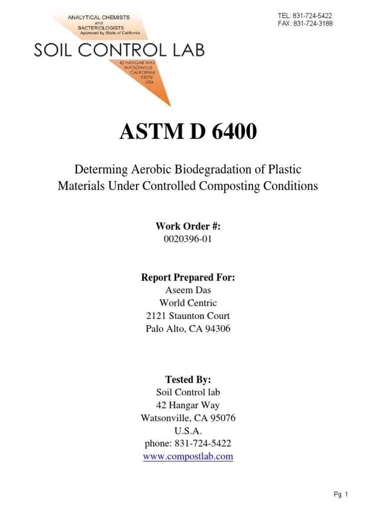 ASTM D 6400 Determing Aerobic Biodegradation of Plastic Materials