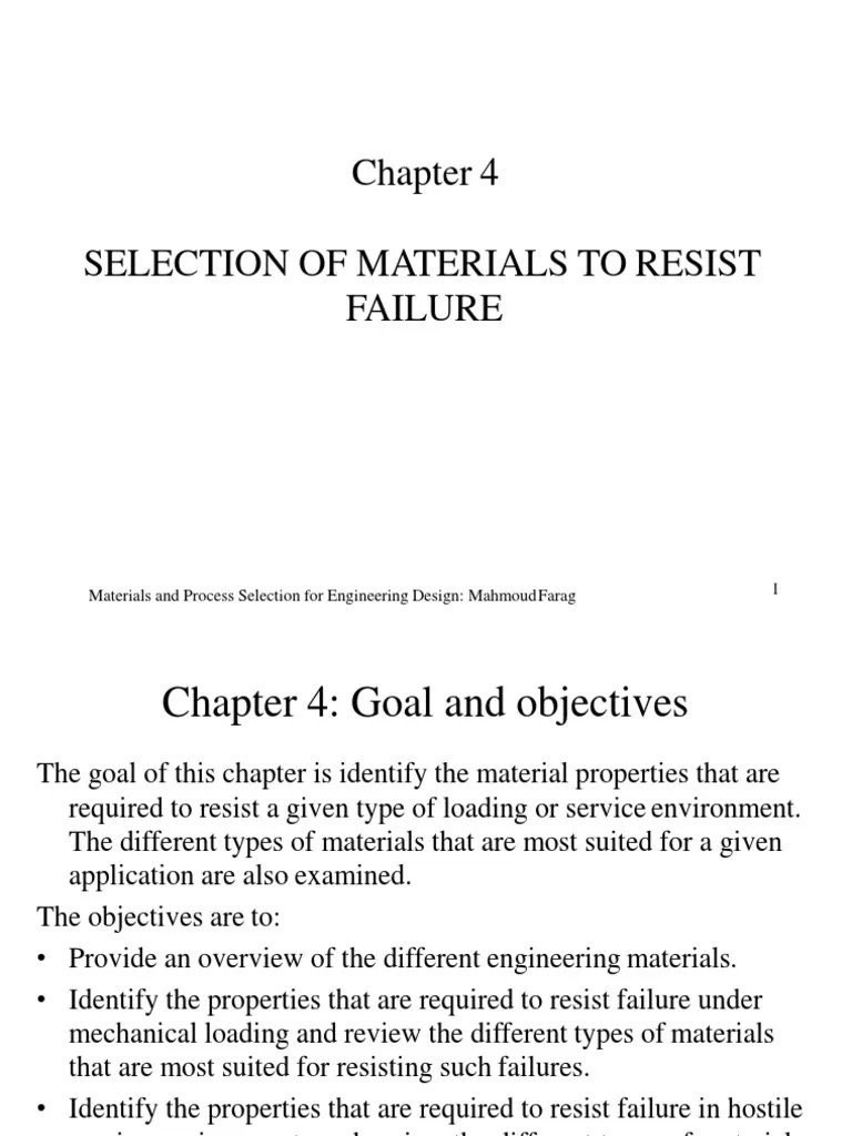Selection of Materials To Resist Failure 1 Materials and Process