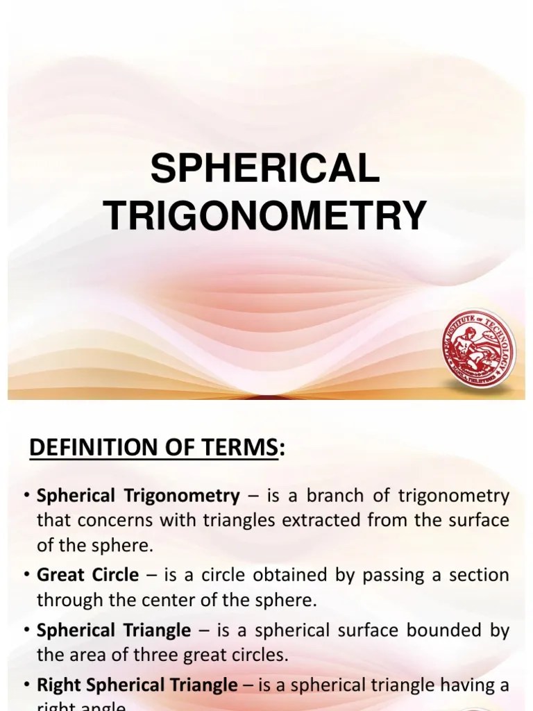Lesson 10 Spherical Trigonometry PDF Trigonometric Functions Sine