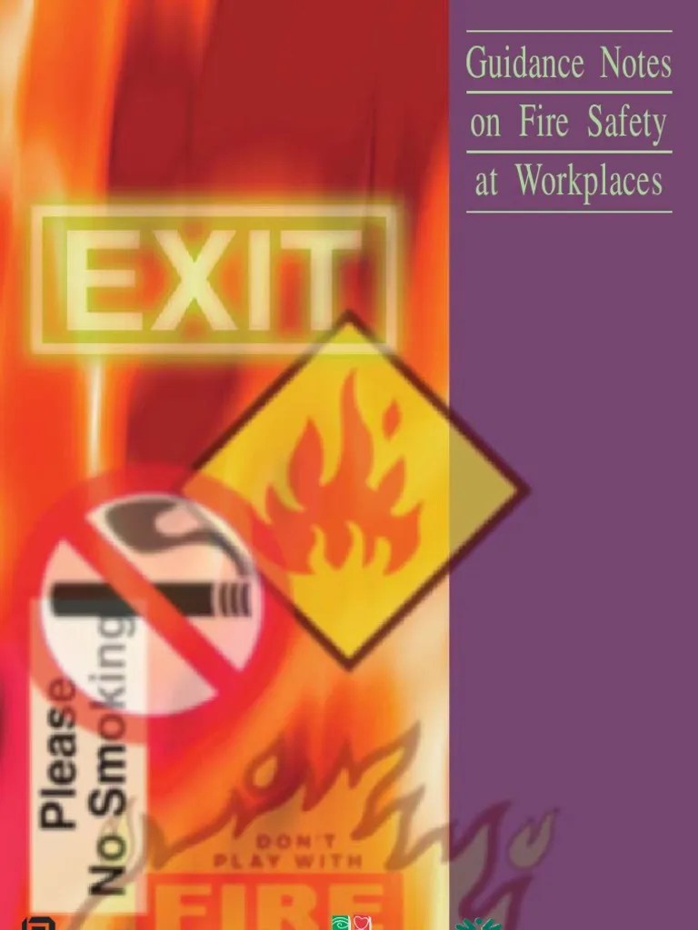 Guidance Notes on Fire Safety at Workplaces Firefighting Fire Safety