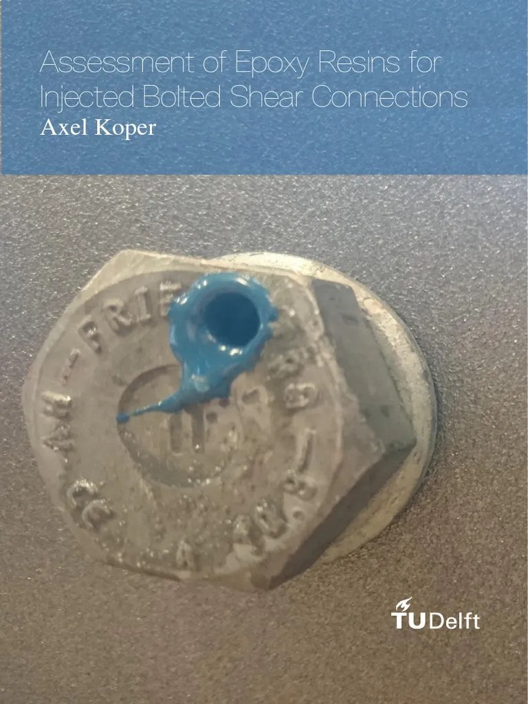 Assessment of Epoxy Resins For Injected Bolted Shear Connections PDF