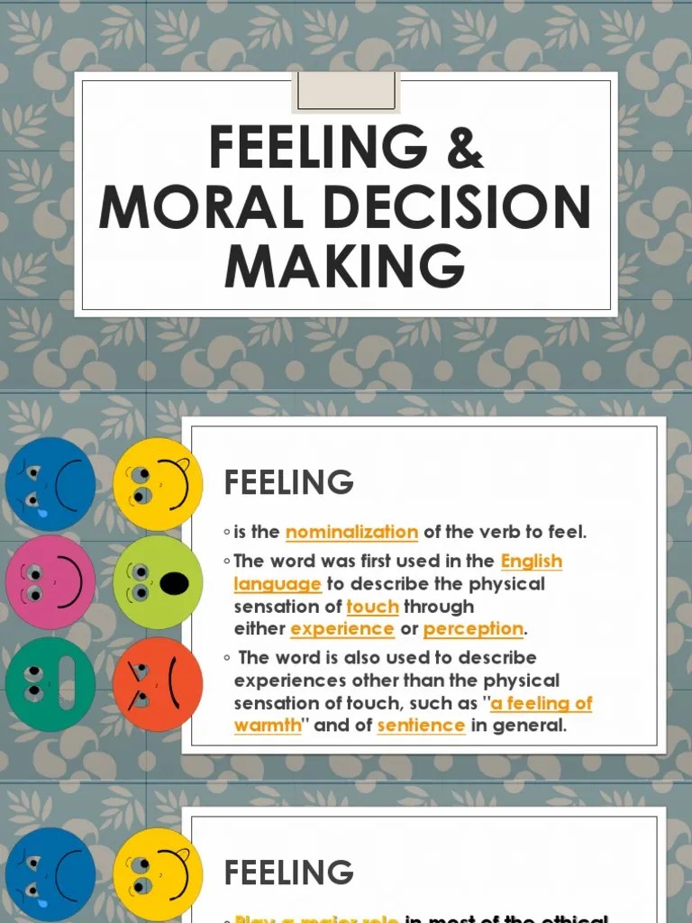 FEELING AND MORAL DECISION MAKING.pptx Morality Reason