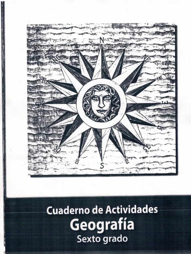 Libro De Geografía 6 Grado Contestado - Paco El Chato 6 Grado Geografia Libro De Actividades