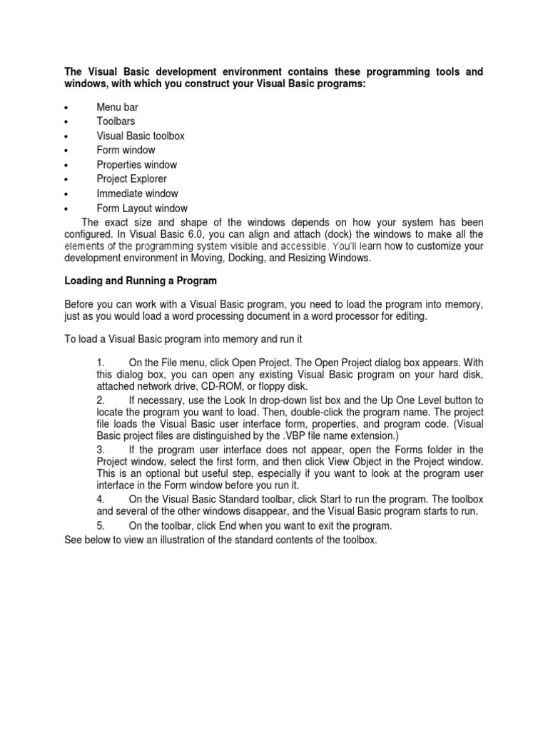 The Visual Basic Development Environment Contains These Programming