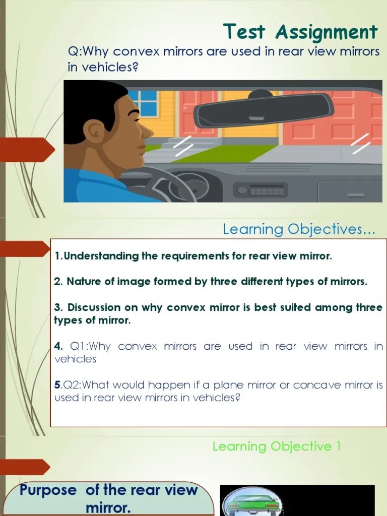 Test Assignment QWhy Convex Mirrors Are Used in Rear View Mirrors in