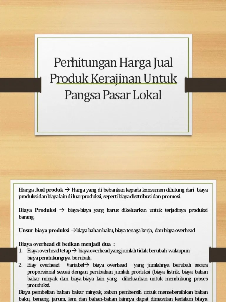 Perhitungan Harga Jual Produk Kerjianan Untuk Pangsa Pasarok | PDF