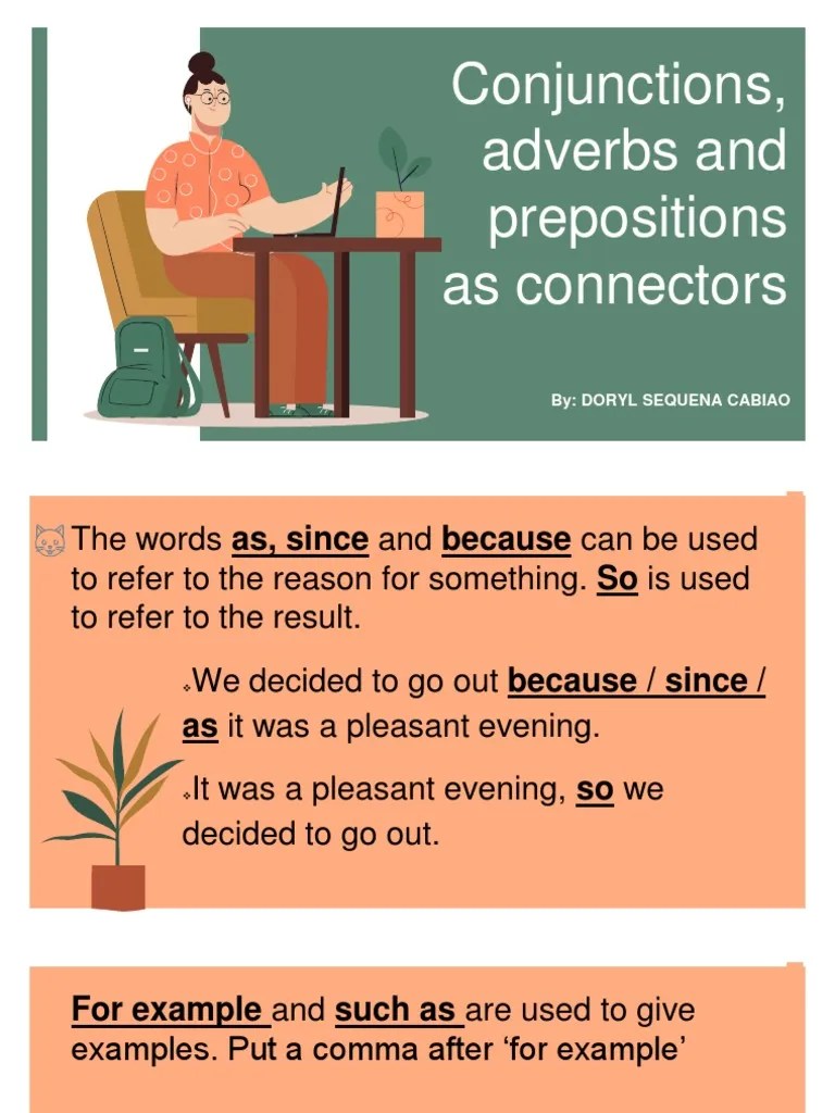 Conjunctions Prep Adv As Connectors | Pdf | Adverb | Preposition And Postposition