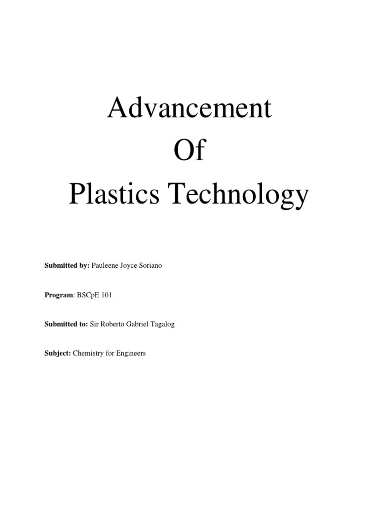 Advancement of Plastics Technology PDF Plastic Polymers