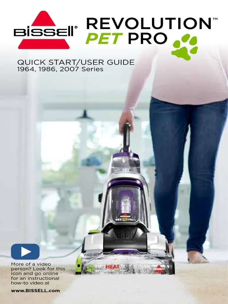 BISSELL User Guide ProHeat 2X Revolution 1964 1986 2007 Series | PDF