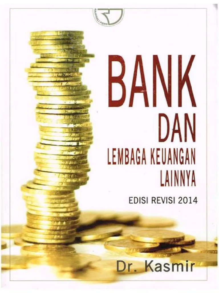 Dr.KasmirBankDanLembagaKeuanganLainnyaEdisiRevisi2014.intro.pdf