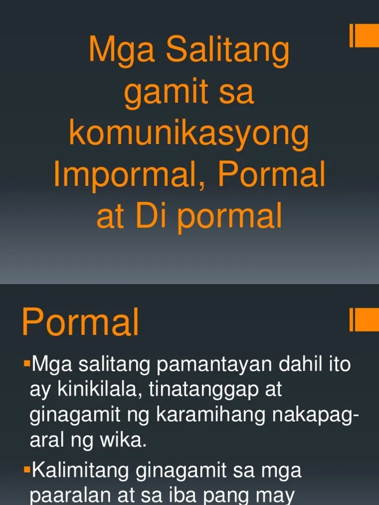 Antas ng Wika ayon sa Pormalidad