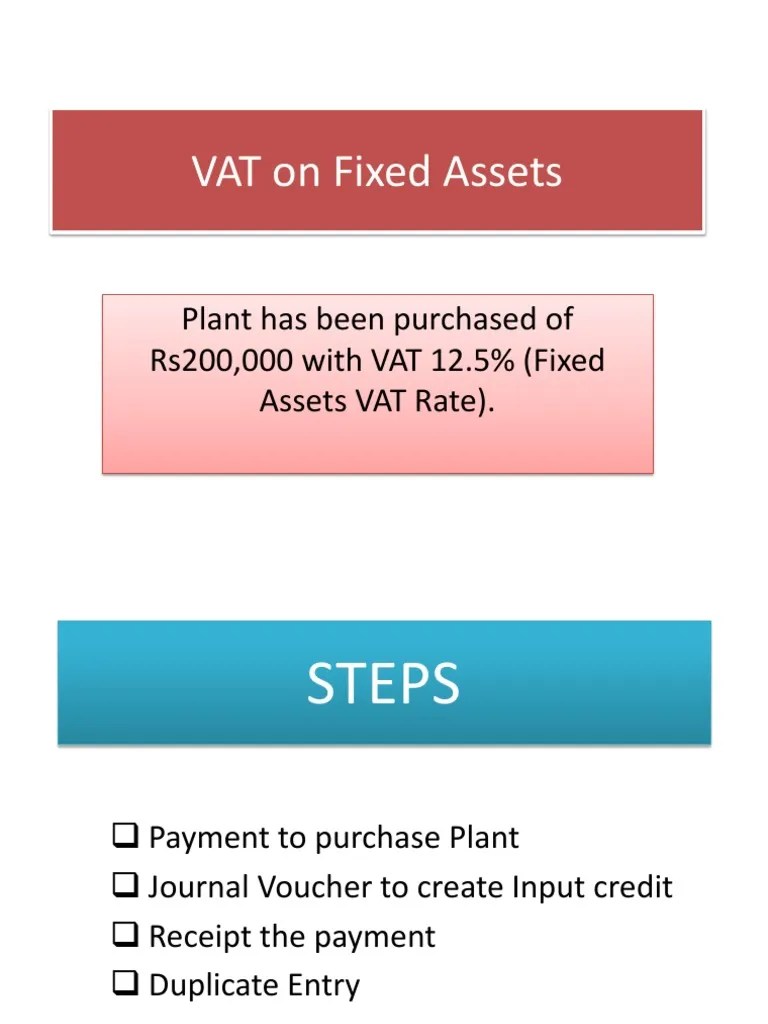 Navigating VAT on Fixed Asset Purchases A Guide to Proper Accounting