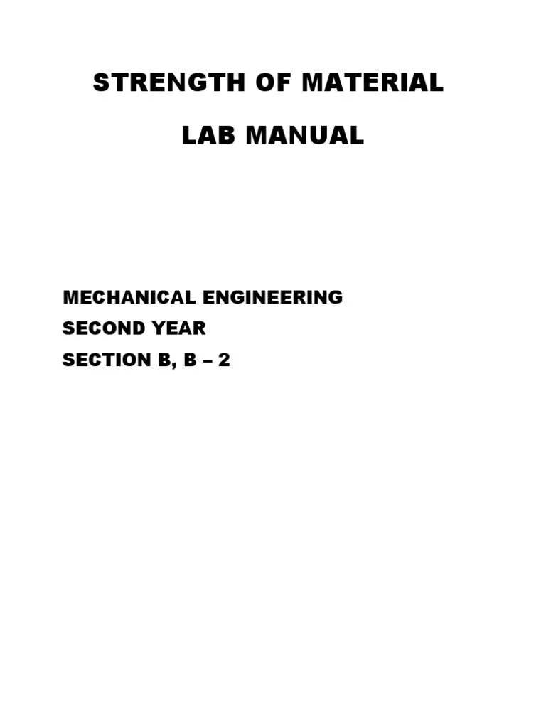 Strength of Material Lab Manual Mechanical Engineering Second Year Section B, B 2 PDF